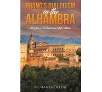Irving's Dialogism In The Alhambra