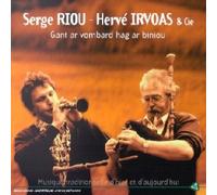Irvoas & Riou - Gant Vombard Hag AR Biniou