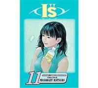 Is #11, I"s (Graphic Novels) Masakazu Katsura (Auteur)