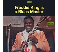 King, Freddie - is a Blues Master [Import]