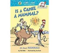 Is a Camel a Mammal?, Cat in the Hat's Learning Library Tish Rabe (Auteur)