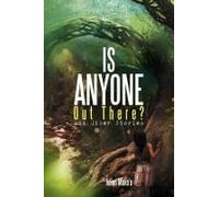 Is Anyone Out There?