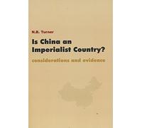 Is China an Imperialist Country?: considerations and evidence