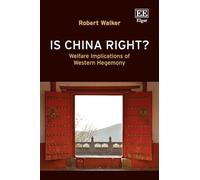Is China Right?: Welfare Implications of Western Hegemony