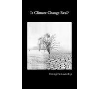 Is Climate Change Real?
