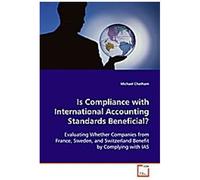 Is Compliance With International Accounting Standards Beneficial?