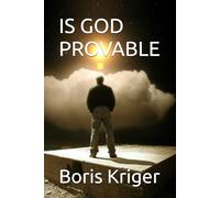 IS GOD PROVABLE: PROVABILITY AS A FUNCTION OF DEFINITION