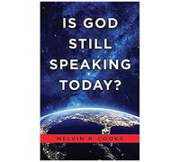 Is God Still Speaking Today?