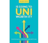 Is Going To Uni Worth It?