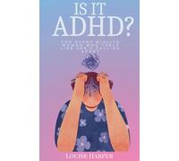 Is It ADHD?