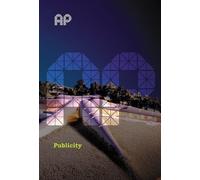 Is it All About Image?: How PR Works in Architecture (Architecture in Practice) by Laura Iloniemi (20-Aug-2004) Paperback