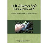 Is It Always So? (Esta Siempre Asi?)