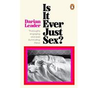 Is It Ever Just Sex?