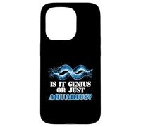 is IT Genius Or Just Aquarius? Coque pour iPhone 15 Pro