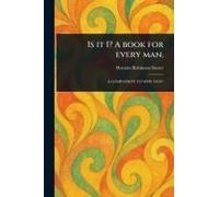 Is It I? A Book For Every Man.