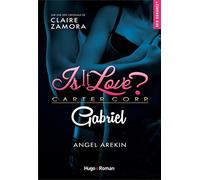 Is it love ? - Gabriel