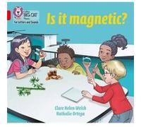 Is it magnetic by Clare Helen Welsh Clare Helen Welsh (Auteur)