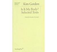 Is It My Body? - Selected Texts