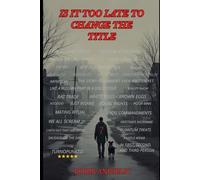 Is it Too Late to Change the Title