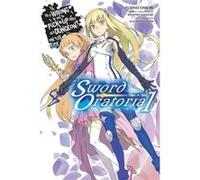 Is It Wrong To Try/Pick Up Sword Oratori Fujino Omori, (Auteur)