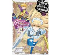 Is It Wrong to Try to Pick Up Girls in a Dungeon? On the Side: Sword Oratoria, Vol. 4 (manga)