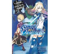 Fujino Omori – Is It Wrong to Try to Pick Up Girls in a Dungeon? Sword Oratoria T.5 – Roman léger