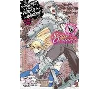Is It Wrong To Try To Pick Up Girls In A Dungeon? On The Side: Sword Oratoria, Vol. 6 (Manga)