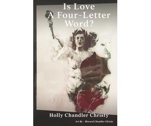 Is Love A Four-Letter Word?: Why Religion Put a Hex on Sex