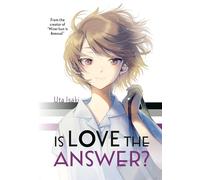 Is Love the Answer?