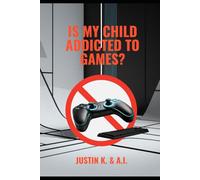 Is My Child Addicted to Games?