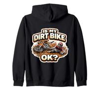 is My Dirt Bike OK Funny Motocross Rider Falling Sweat à Capuche
