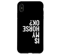 is My Horse Okay Horse Vaulters des voltes équestres drôles Coque pour iPhone XS Max