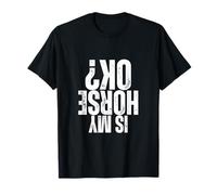 is My Horse Okay Horse Vaulters des voltes équestres drôles T-Shirt