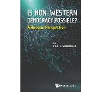Is Non-Western Democracy Possible? A Russian Perspective