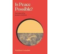 Is Peace Possible?