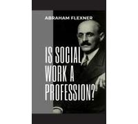 Is Social Work A Profession?