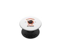 is Somebody Gonna Match My Freak ? (Déclaration Amusante) PopSockets PopGrip Adhésif