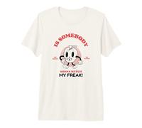 is Somebody Gonna Match My Freak ? (Déclaration Amusante) T-Shirt Haut de Gamme