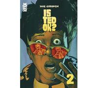Is Ted OK? #2 - Dave Chisholm - Mad Cave Studios - ebook (ePub illustré) - Livre