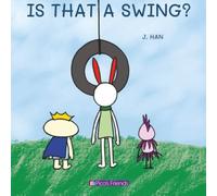 Is that a swing?: Early Learning, Friendly Illustrations, Ages 1-3, Bedtime Stories, Rhythmic Text, Suitable for Toddlers, Educational Picture Book, ... Bright Pictures, 1-3 Years Old, First Wo