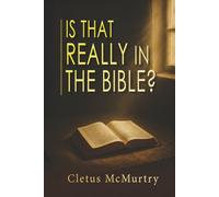 Is That Really in the Bible?