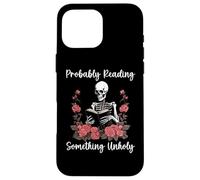 is That Smutt Books Decor,Probably Reading Something Unholy Coque pour iPhone 16 Pro Max
