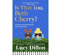 Is That You, Beth Cherry? the warm and witty new novel from the author of Irresponsible Adult - Lucy Dillon - Hodder & Stoughton - ebook (ePub) - Livre