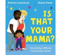 Is That Your Mama? (PB)