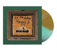 Chesnutt, Vic - is The Actor Happy
