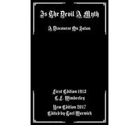 Is the Devil a Myth: A Discourse on Satan