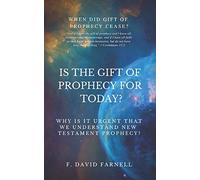 Is The Gift Of Prophecy For Today?
