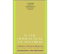 Is the Homosexual My Neighbour by Letha Scanzoni Paperback Book Letha Dawson Scanzoni, Virginia Ramey Mollenkott (Auteur)