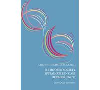 Is the Open Society Sustainable in Case of Emergency?