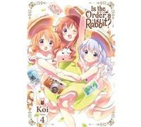 Is the Order a Rabbit Vol. 4 - Koi Koi - Little Brown amp Company - Livre en Anglais - Paperback Koi KoiKoi Koi (Auteur)